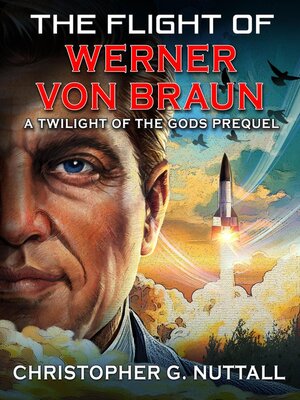 cover image of The Flight of Werner von Braun
